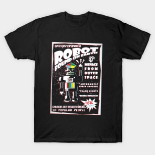 Robot found on Earth T-Shirt